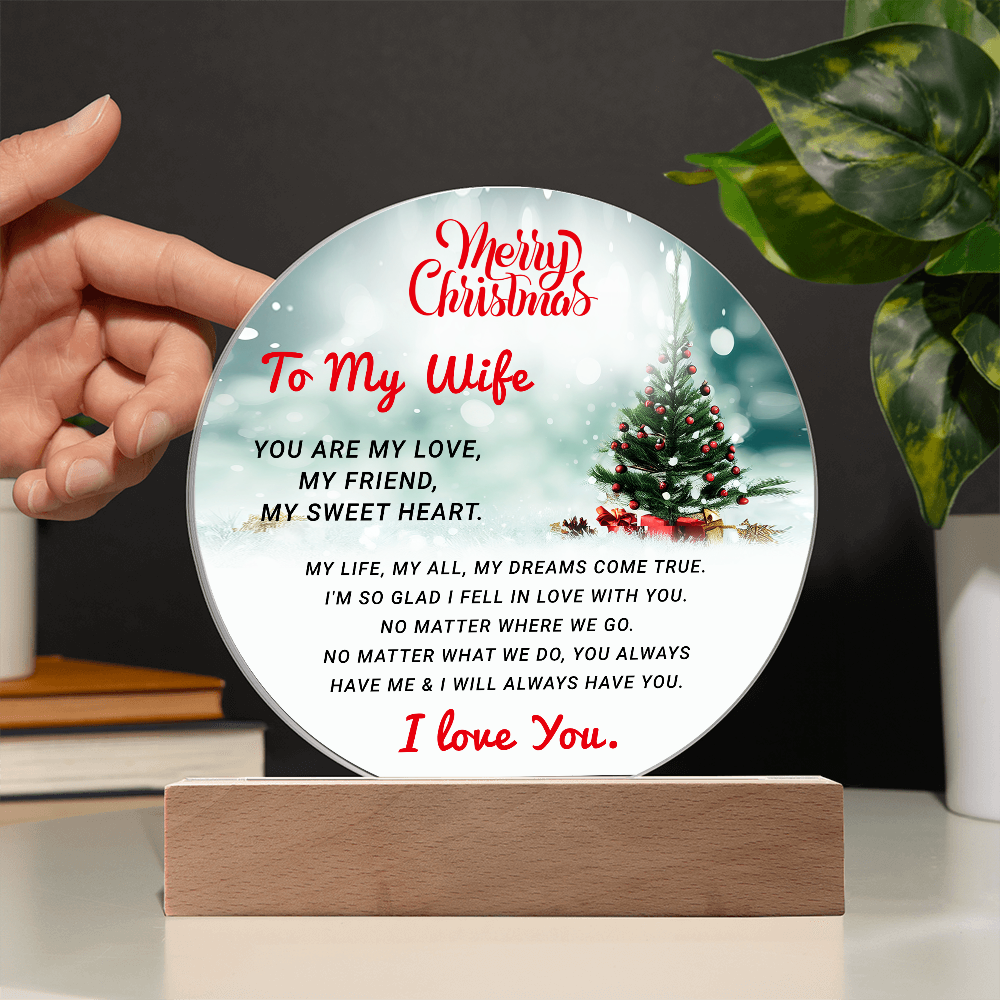 To My Wife - Best Christmas Gift - Acrylic Circle Plaque