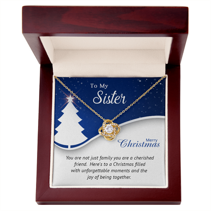 To My Sister - Best Christmas Gift -Love Knot Necklace