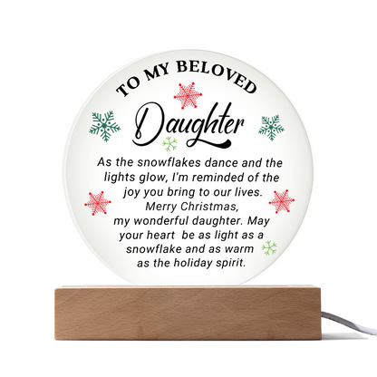 To My Beloved Daughter - Best Christmas Gift - Acrylic Circle Plaque