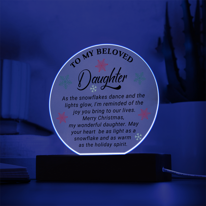 To My Beloved Daughter - Best Christmas Gift - Acrylic Circle Plaque