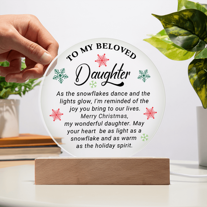 To My Beloved Daughter - Best Christmas Gift - Acrylic Circle Plaque