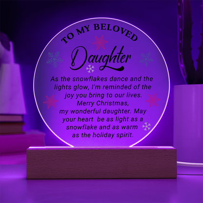 To My Beloved Daughter - Best Christmas Gift - Acrylic Circle Plaque