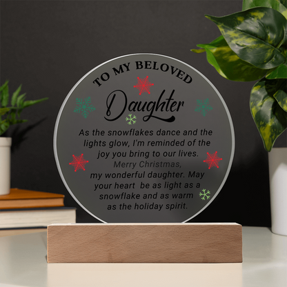 To My Beloved Daughter - Best Christmas Gift - Acrylic Circle Plaque