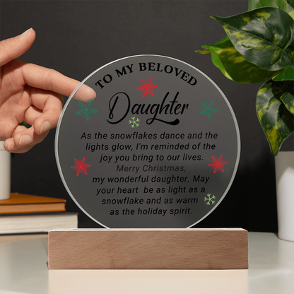 To My Beloved Daughter - Best Christmas Gift - Acrylic Circle Plaque